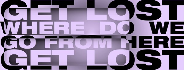 GET LOST – Where do we go from here – GET LOST
