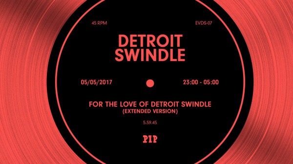 Extended Version w/ Detroit Swindle