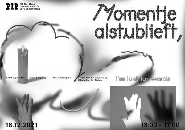 PIP Expo: MOMENTJE ALSJEBLIEFT, I’M LOST FOR WORDS