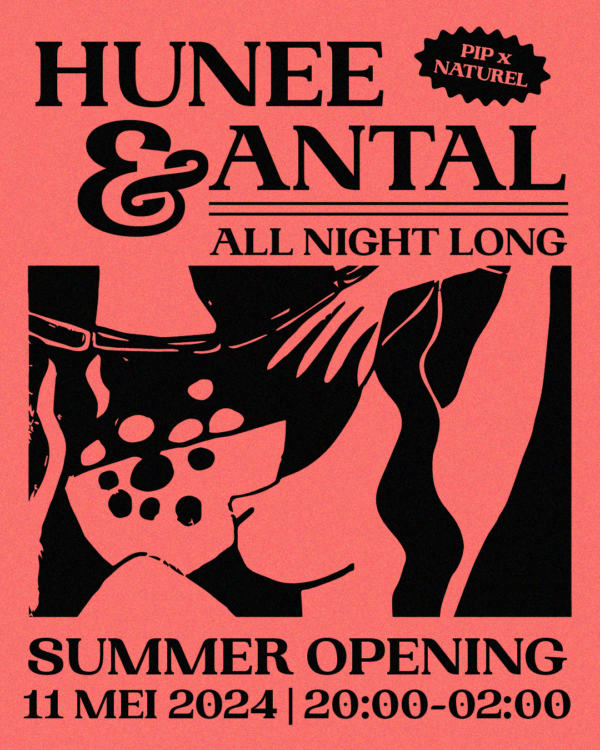 PIP x NATUREL | SUMMER OPENING in PIP Den Haag, Den Haag