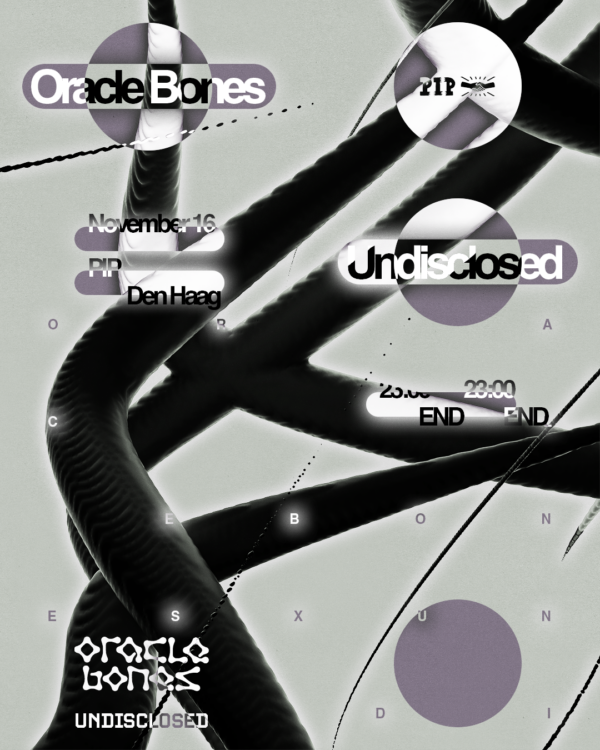 Oracle Bones x Undisclosed in PIP Den Haag, Den Haag
