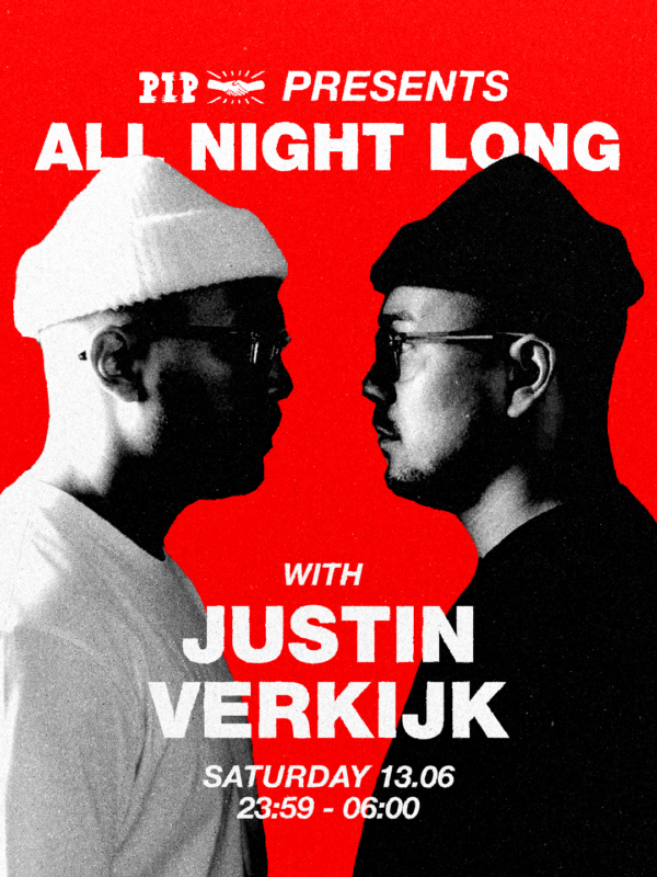 PIP Boksgala AFTERPARTY w/ Justin Verkijk [All Night Long] in PIP Den Haag, Den Haag