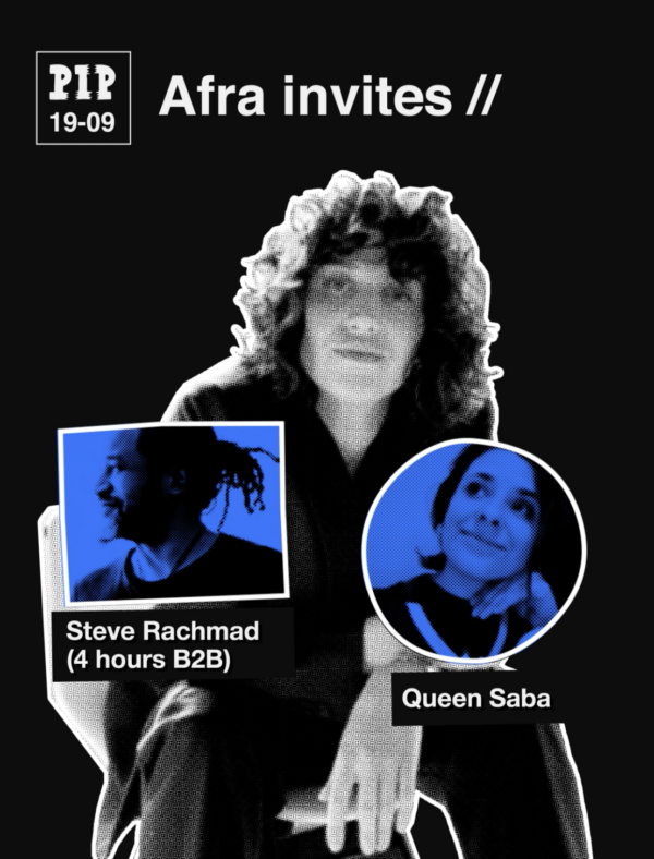 Afra invites… Steve Rachmad & Queen Saba in PIP Den Haag, Den Haag